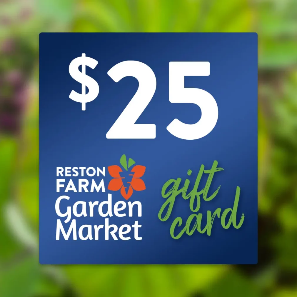 Reston Farm Garden Market $25 Gift Card